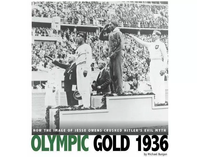 Olympic Gold 1936: How the Image of Jesse Owens Crushed Hitler's Evil Myth