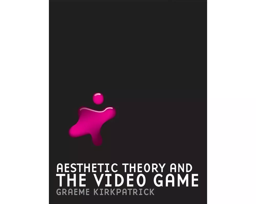 Aesthetic Theory and the Video Game