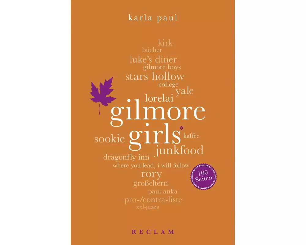Gilmore Girls. 100 Seiten