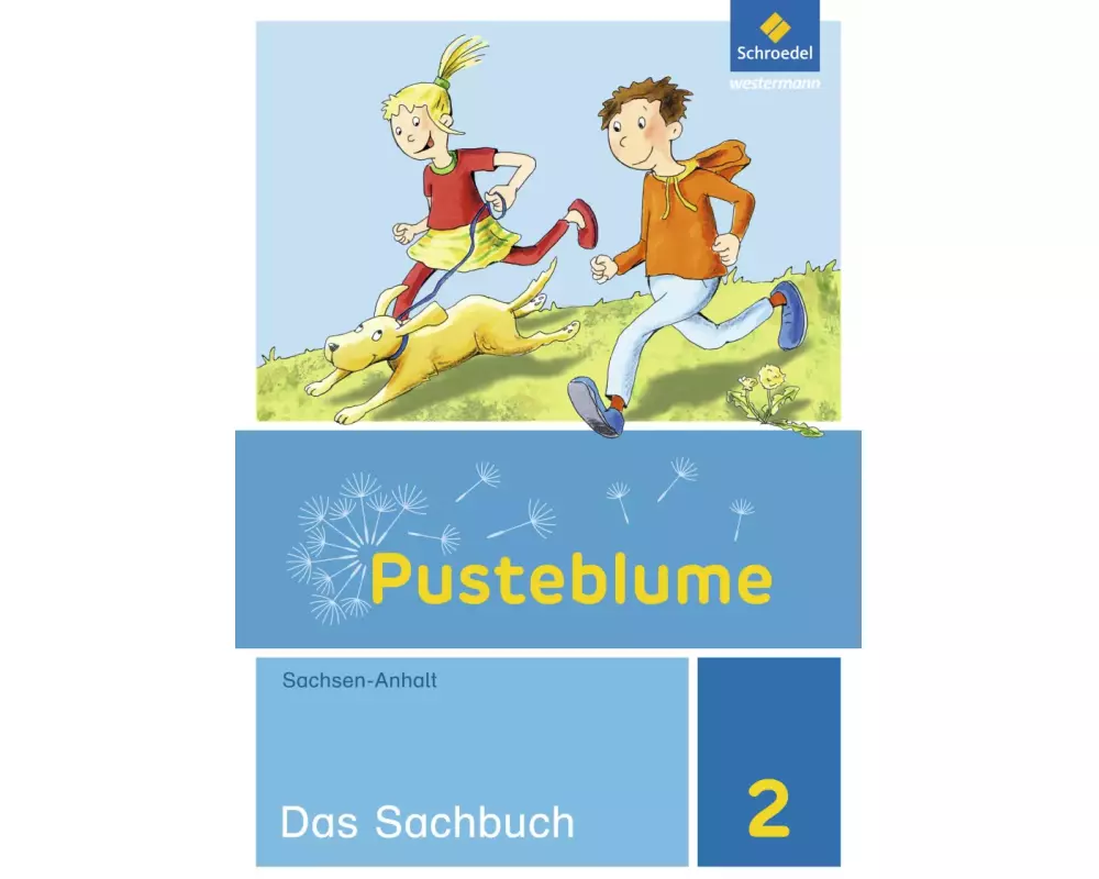Pusteblume. Sachunterricht - Ausgabe 2017 für Sachsen-Anhalt