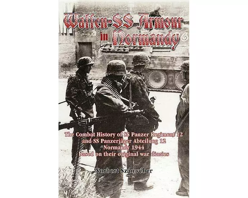 Waffen-SS Armour in Normandy
