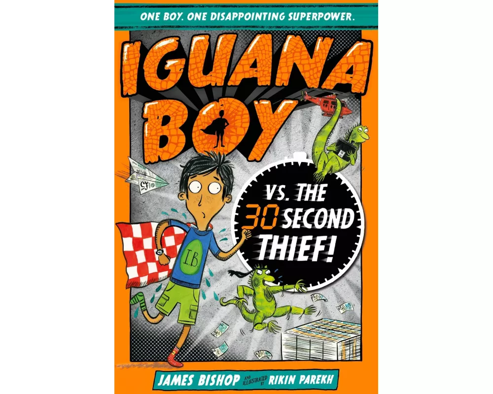 Iguana Boy vs. The 30 Second Thief