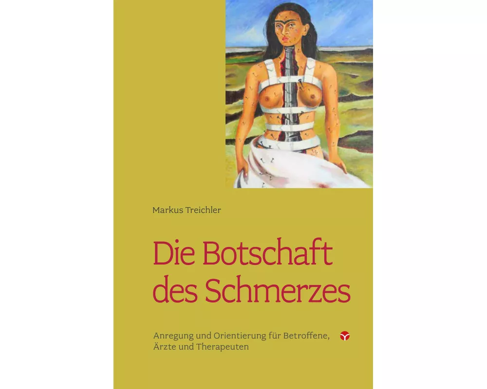 Die Botschaft des Schmerzes