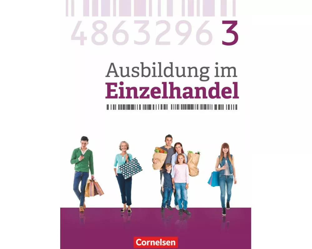 Ausbildung im Einzelhandel - Ausgabe 2017 - Allgemeine Ausgabe - 3. Ausbildungsjahr
