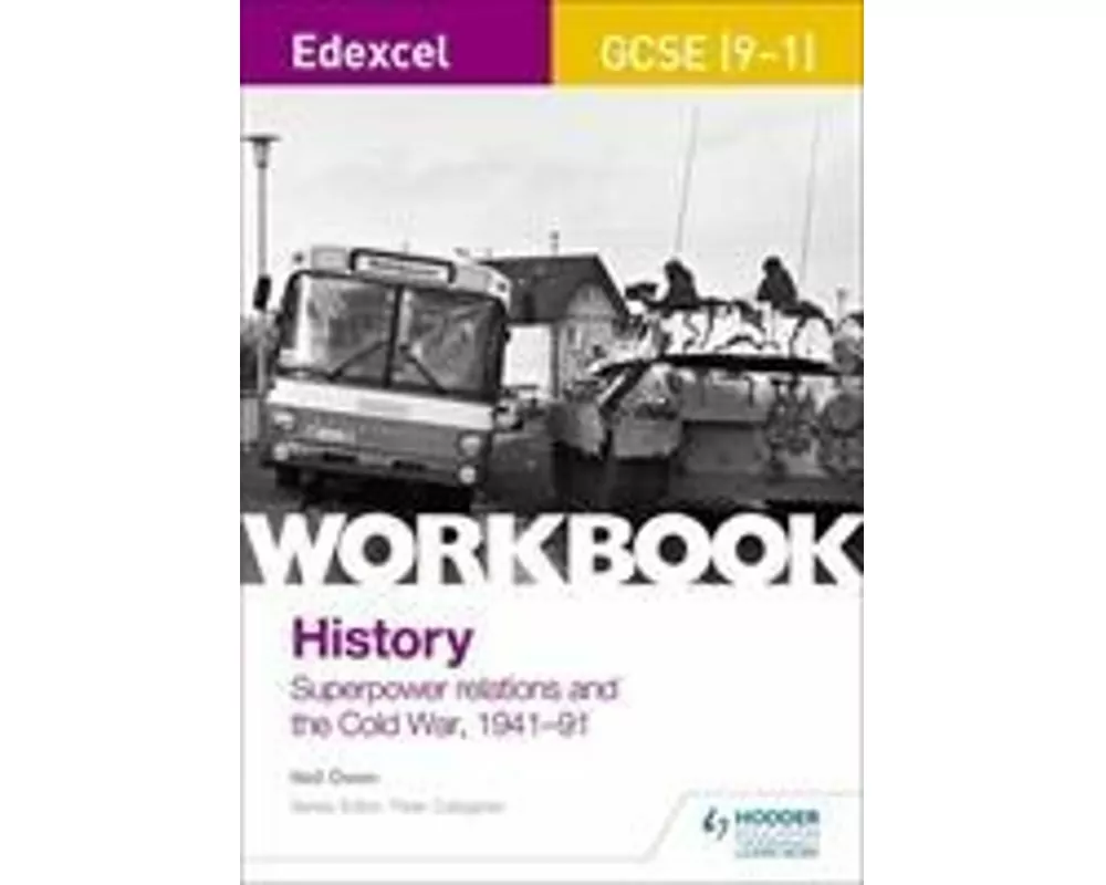 Edexcel GCSE (9-1) History Workbook: Superpower relations and the Cold War, 1941-91