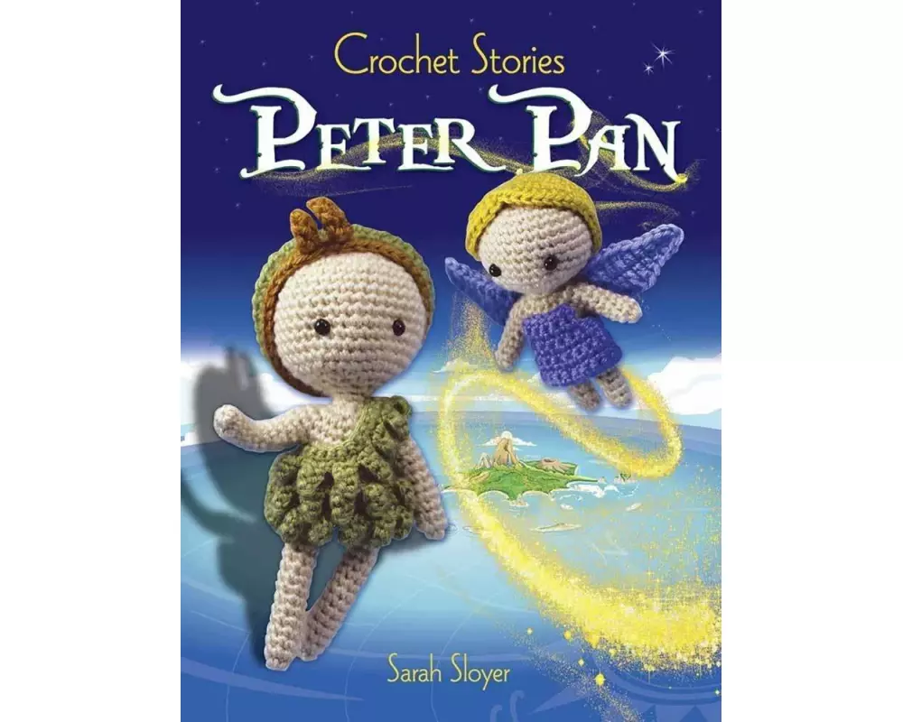 Crochet Stories: Peter Pan