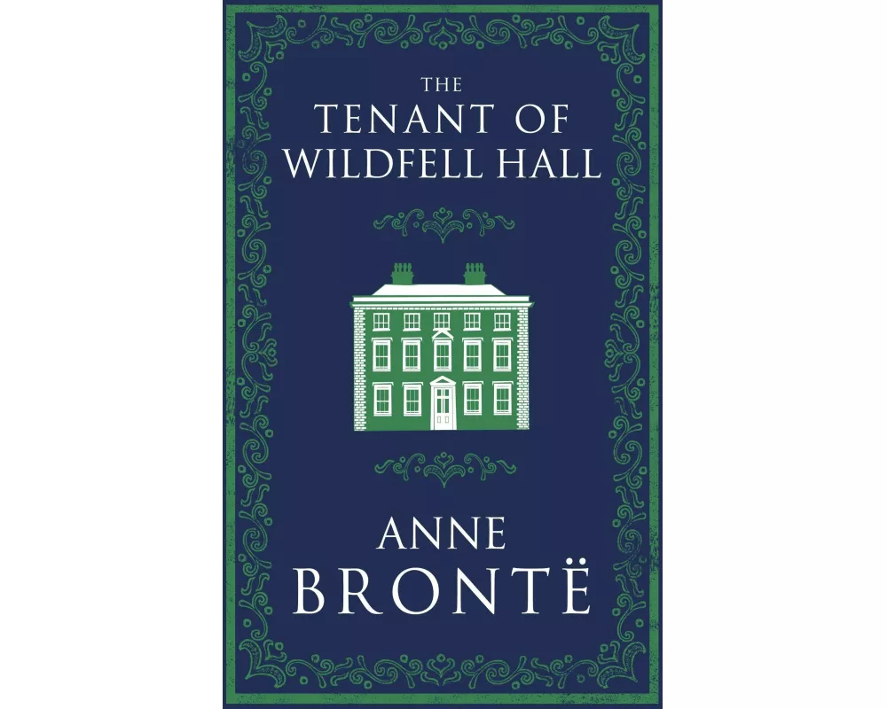 The Tenant of Wildfell Hall