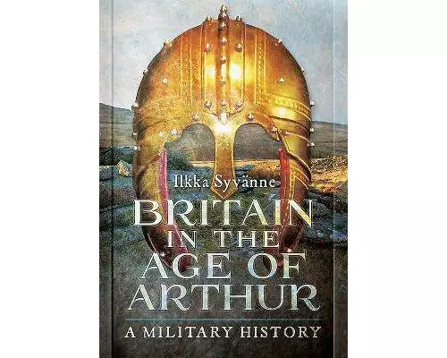 Britain in the Age of Arthur