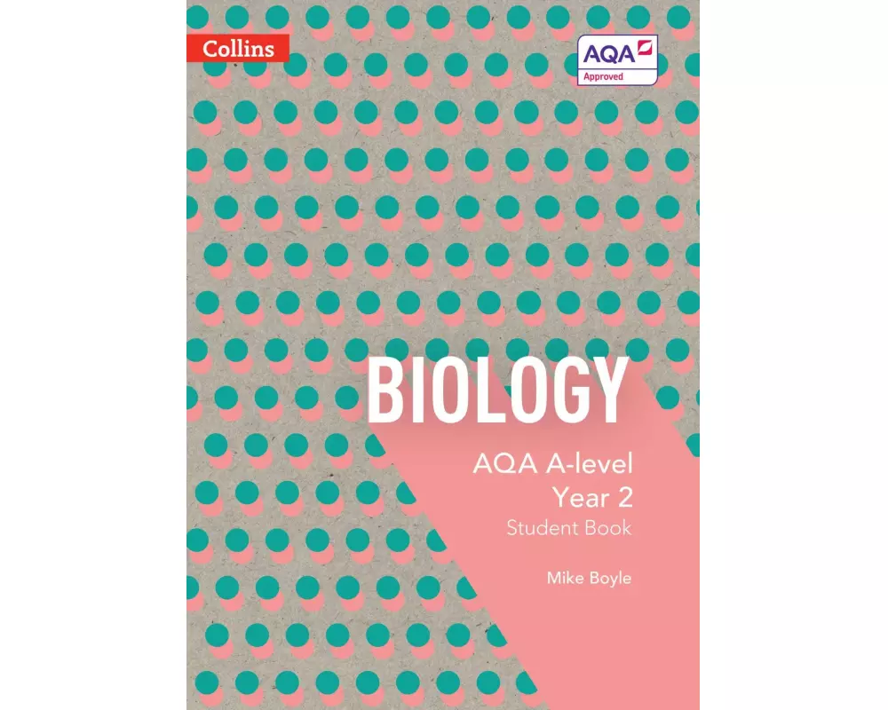AQA A Level Biology Year 2 Student Book