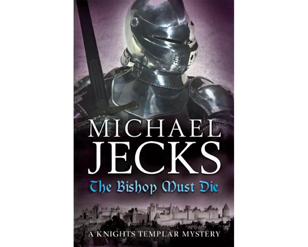 The Bishop Must Die (The Last Templar Mysteries 28)