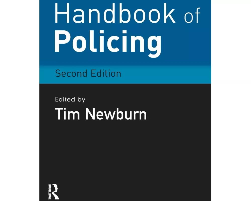Handbook of Policing