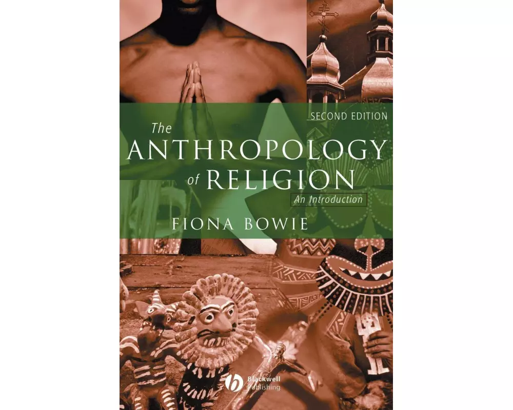 The Anthropology of Religion