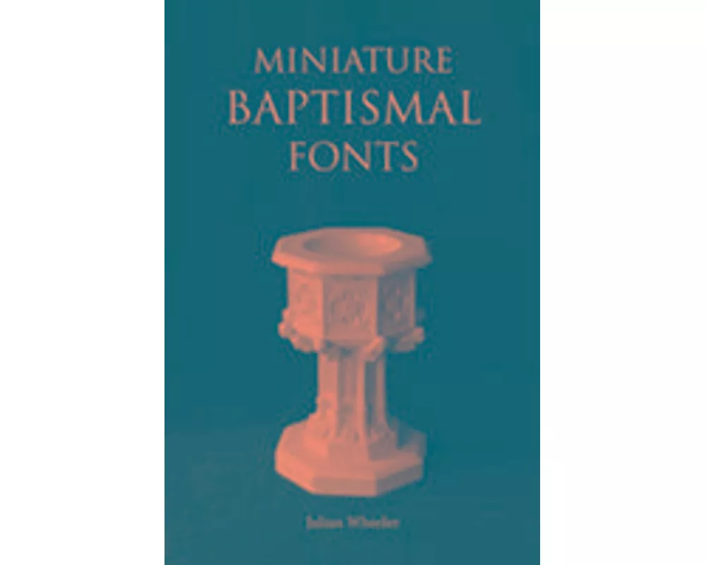 Miniature Baptismal Fonts