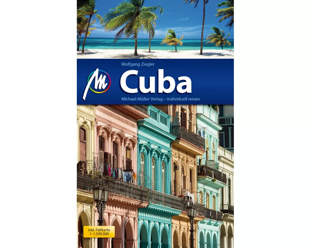 Cuba ReisefÃ¼hrer Michael MÃ¼ller Verlag
