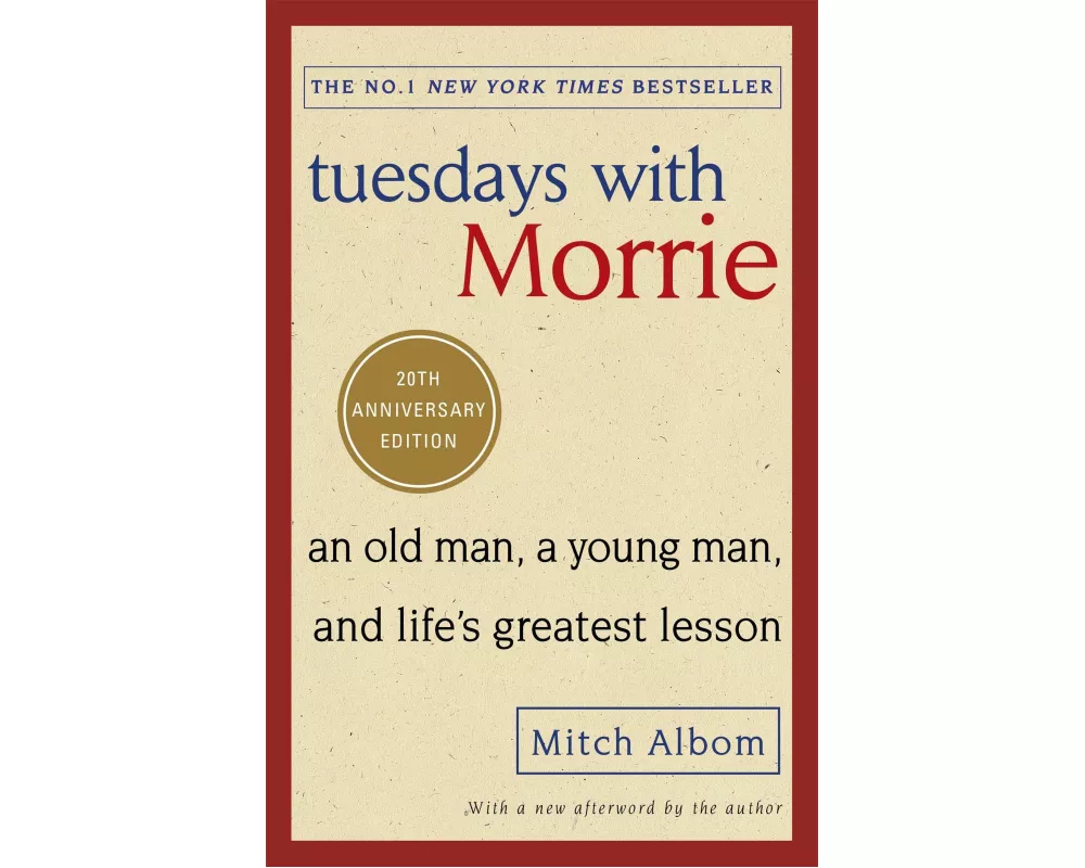 Tuesdays With Morrie