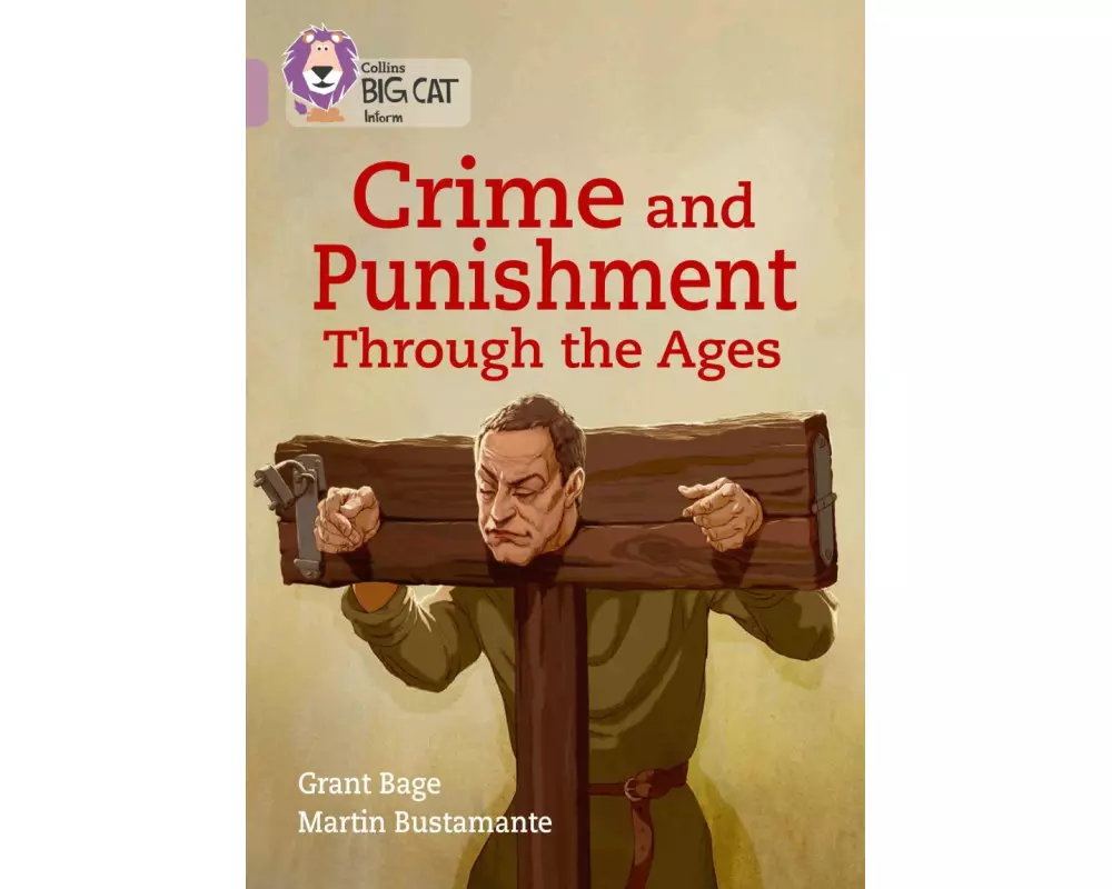 Crime and Punishment through the Ages