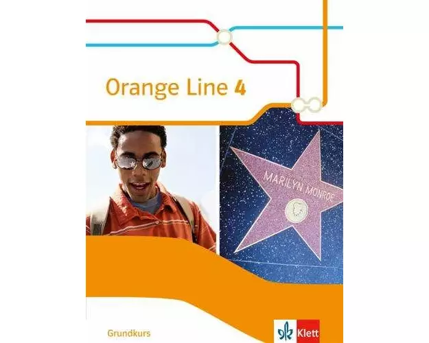 Orange Line 4. Grundkurs. Schülerbuch (fester Einband). Klasse 8. Ausgabe 2014