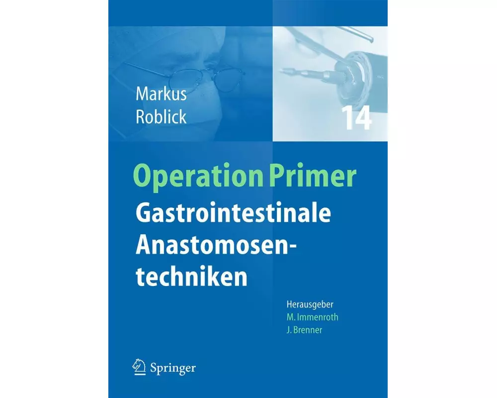 Gastrointestinale Anastomosentechniken
