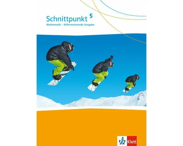 Schnittpunkt Mathematik. Schülerbuch. Klasse 5. Differenzierende Ausgabe Nord ab 2017