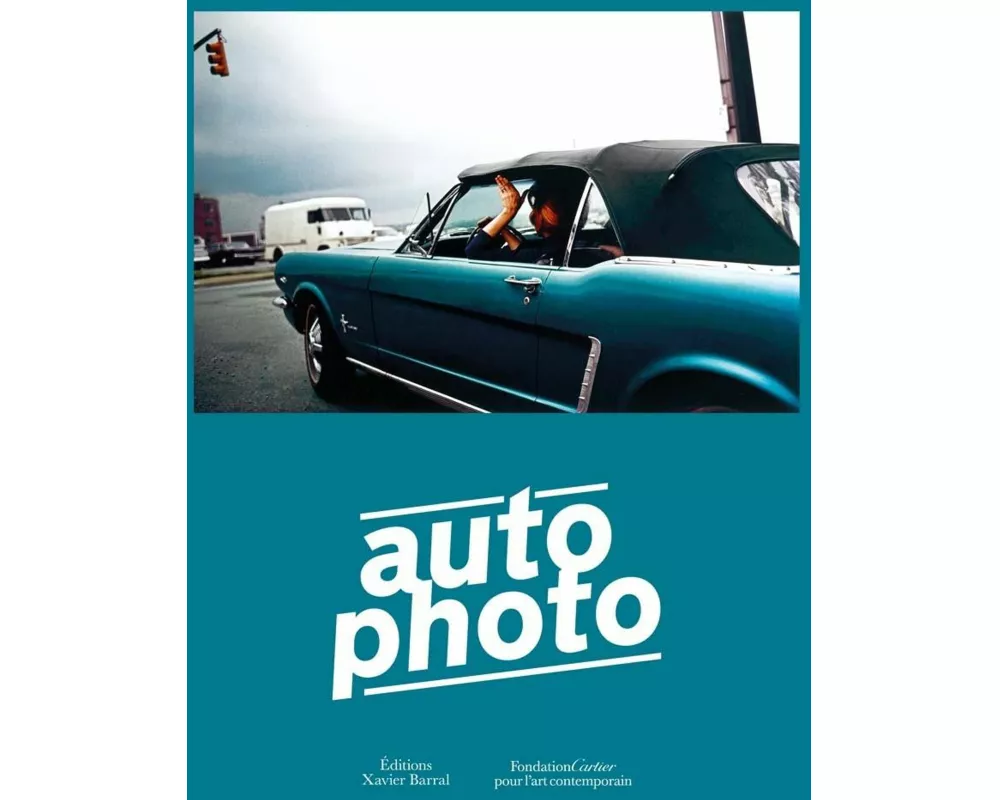 Autophoto: Cars & Photography, 1900 to Now