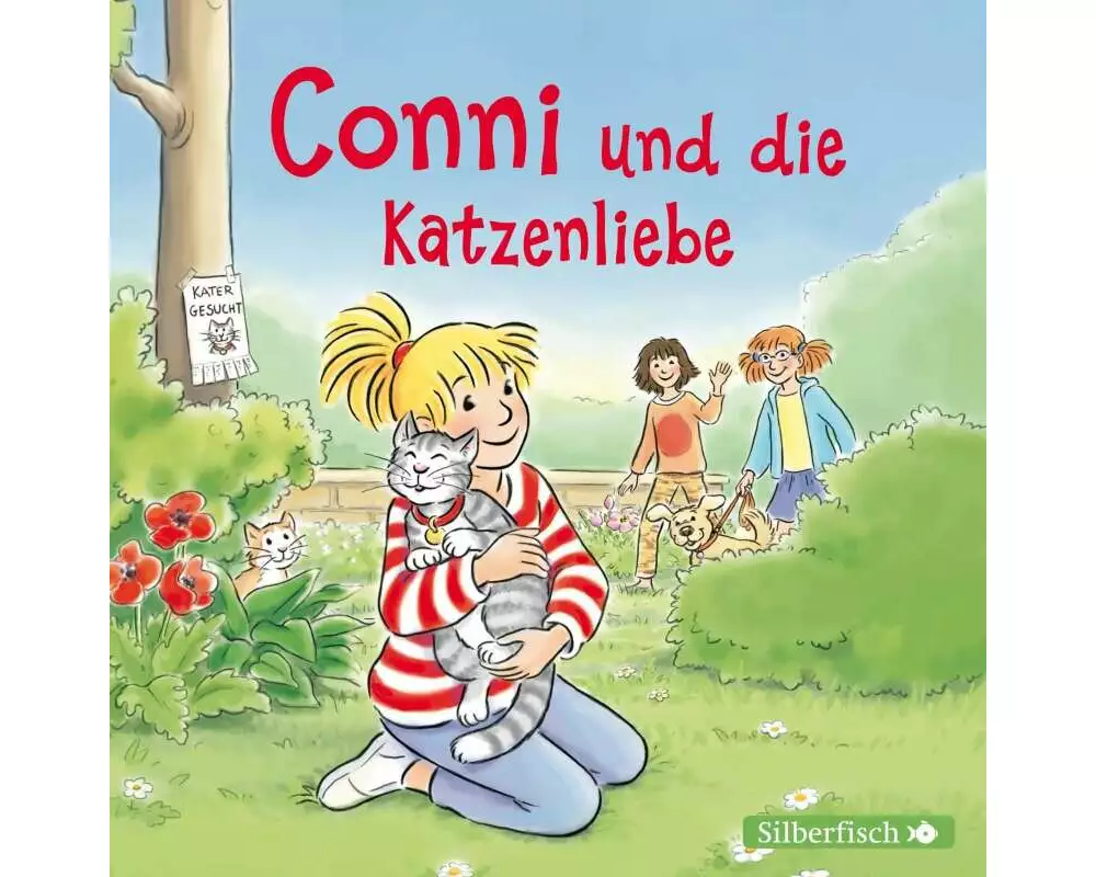 Conni und die Katzenliebe (Meine Freundin Conni - ab 6)
