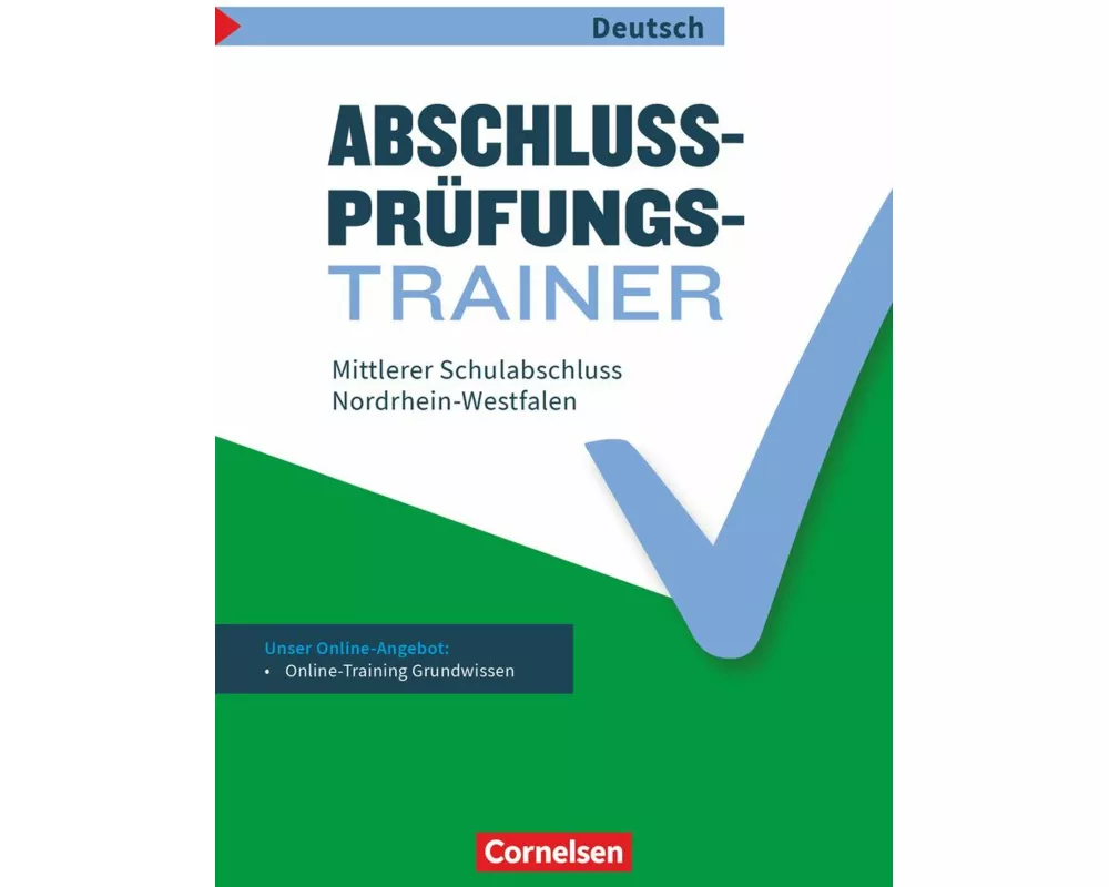 Abschlussprüfungstrainer Deutsch - Nordrhein-Westfalen - 10. Schuljahr