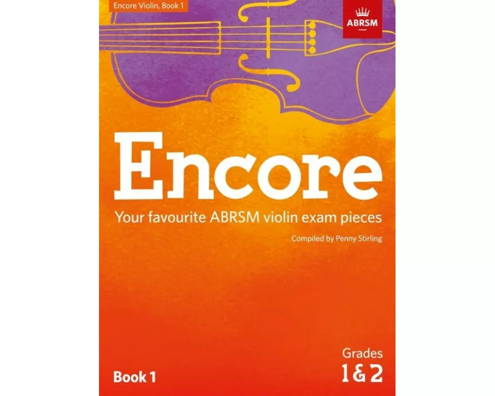 Encore Violin, Book 1, Grades 1 & 2