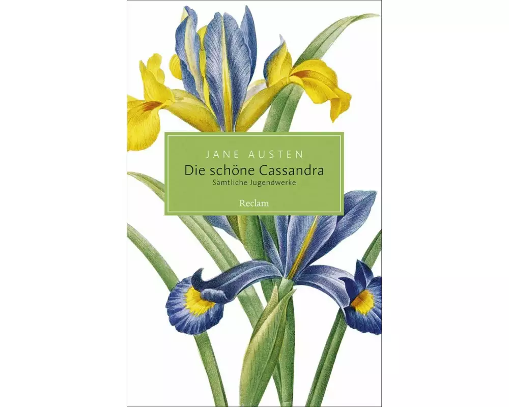 Die schöne Cassandra. Sämtliche Jugendwerke