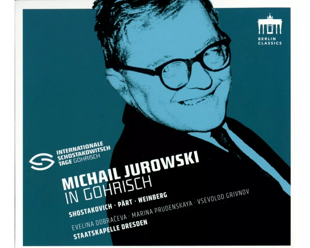 Michail Jurowski In Gohrisch-Schostakowitsch