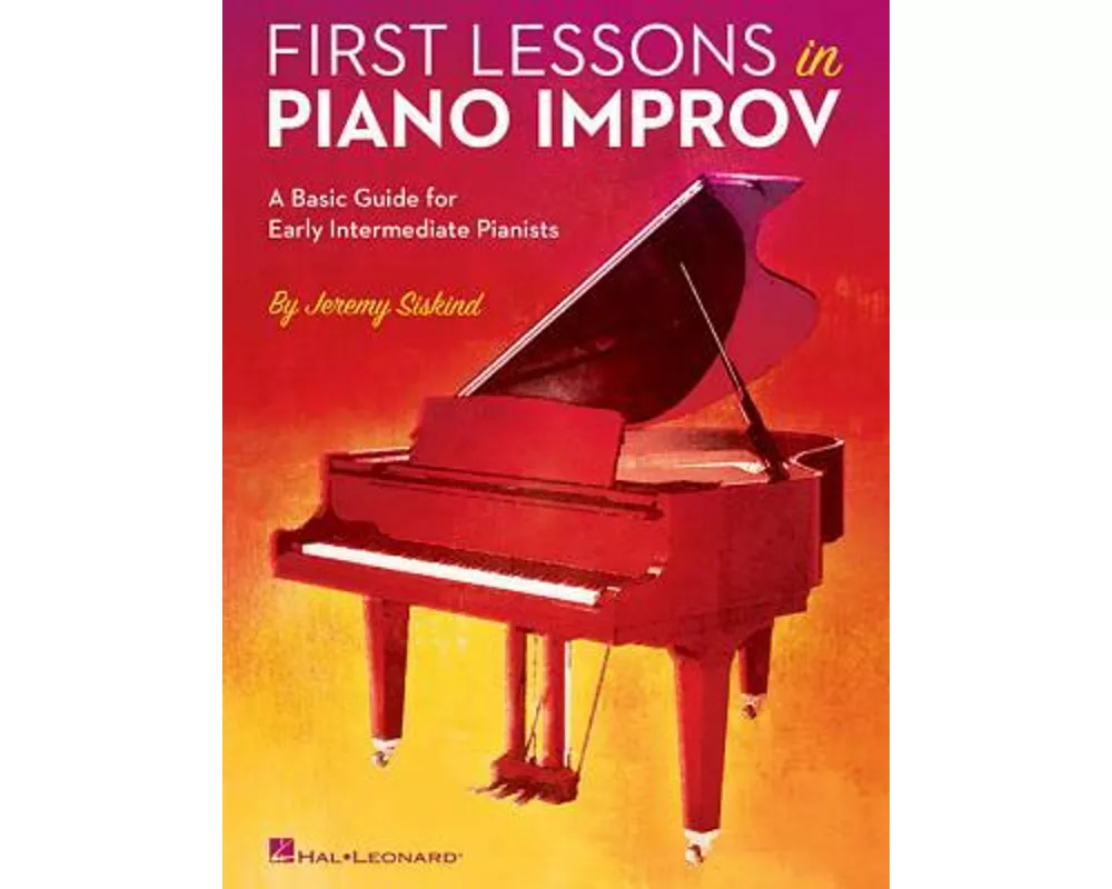 First Lessons in Piano Improv