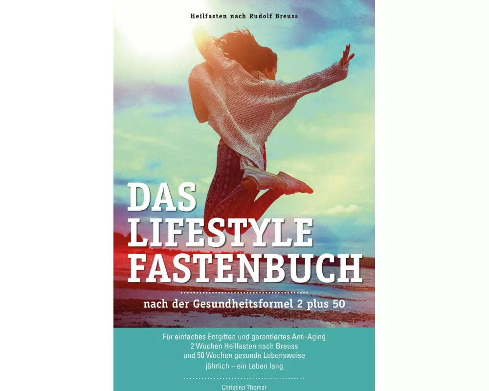 Das Lifestyle-Fastenbuch