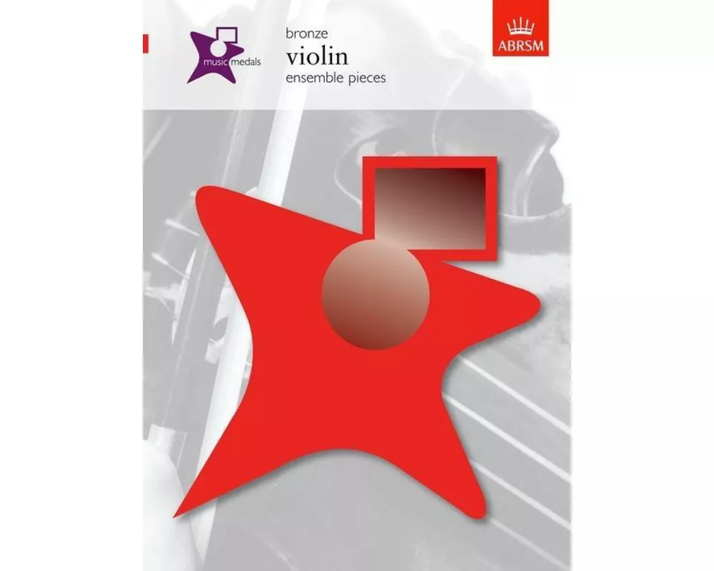 Music Medals Bronze Violin Ensemble Pieces