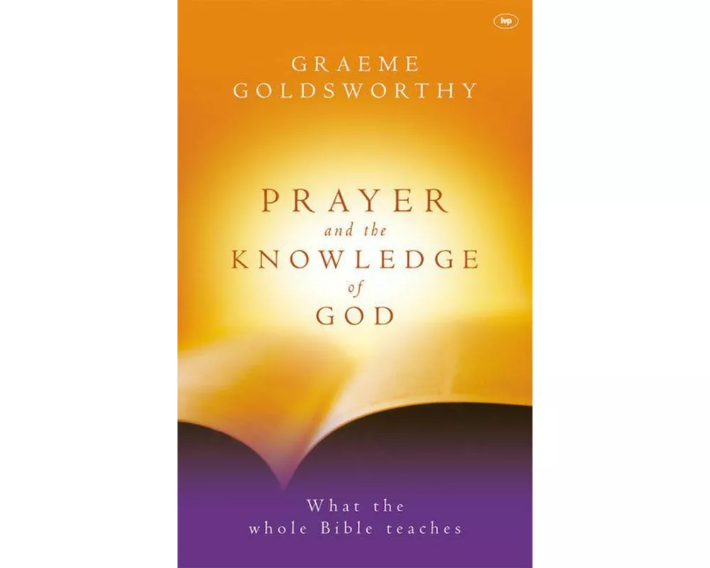 Prayer and the Knowledge of God