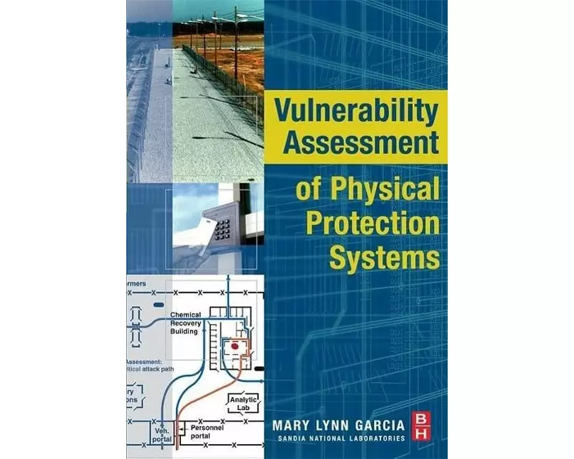 Vulnerability Assessment of Physical Protection Systems