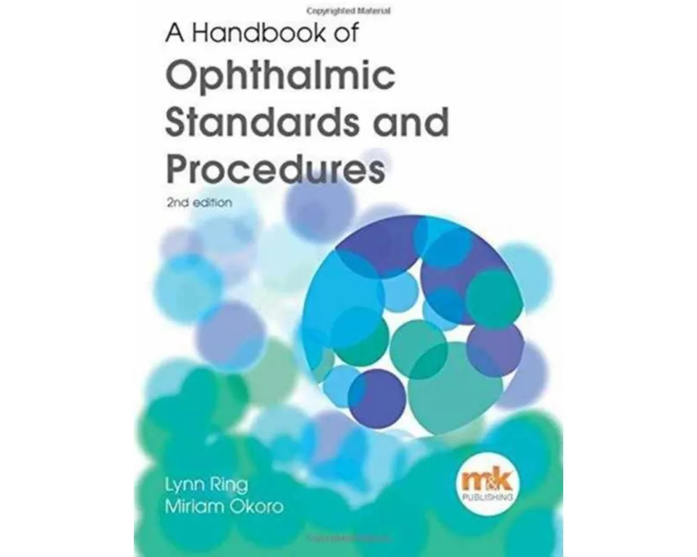 A Handbook of Ophthalmic Standards and Procedures