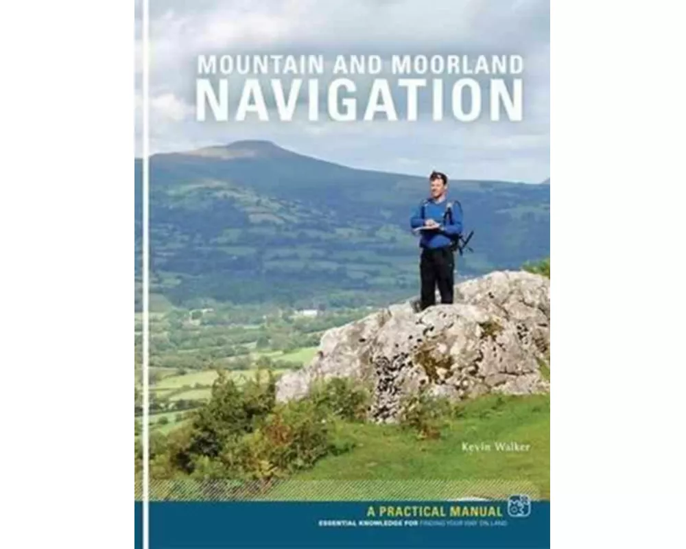Mountain and Moorland Navigation