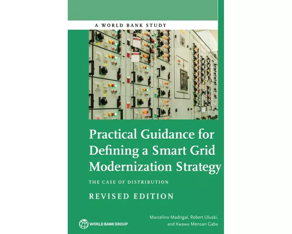Practical guidance for defining a smart grid modernization strategy