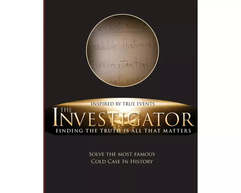 The Investigator: Finding the Truth is All That Matters