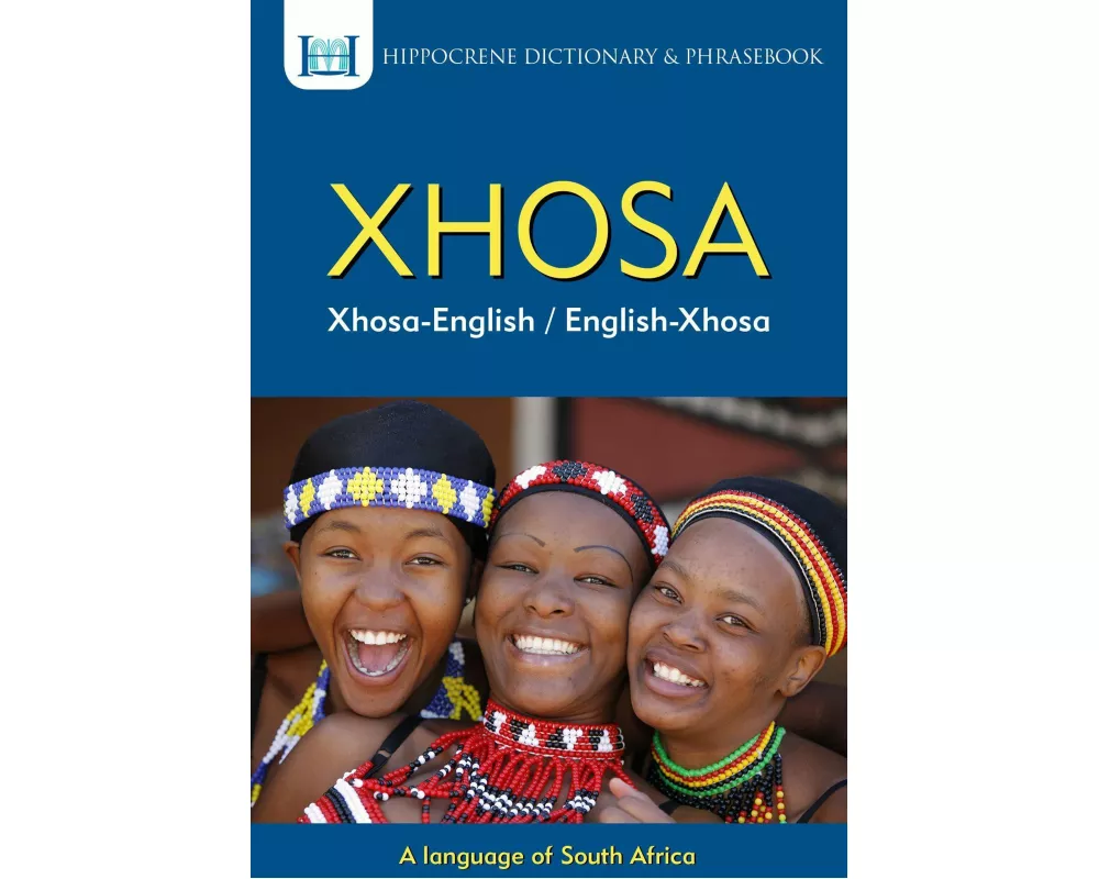 Xhosa-English/ English-Xhosa Dictionary & Phrasebook