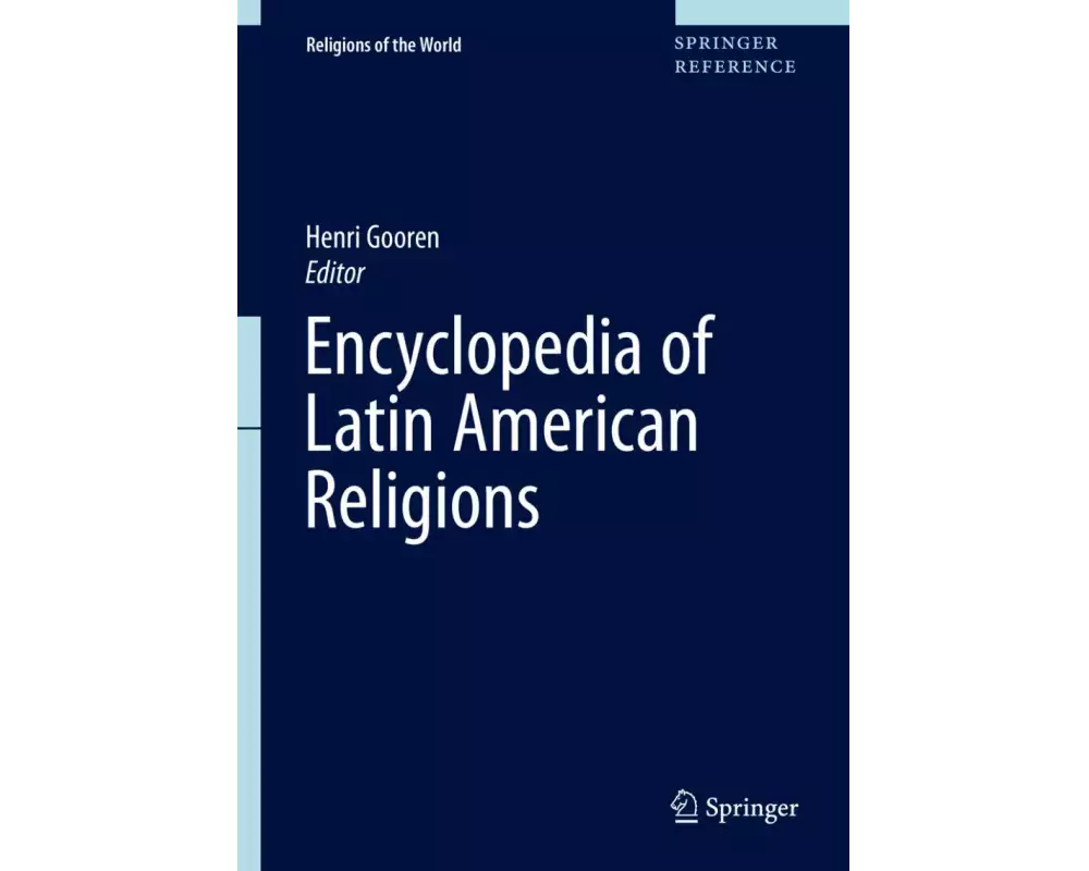 Encyclopedia of Latin American Religions
