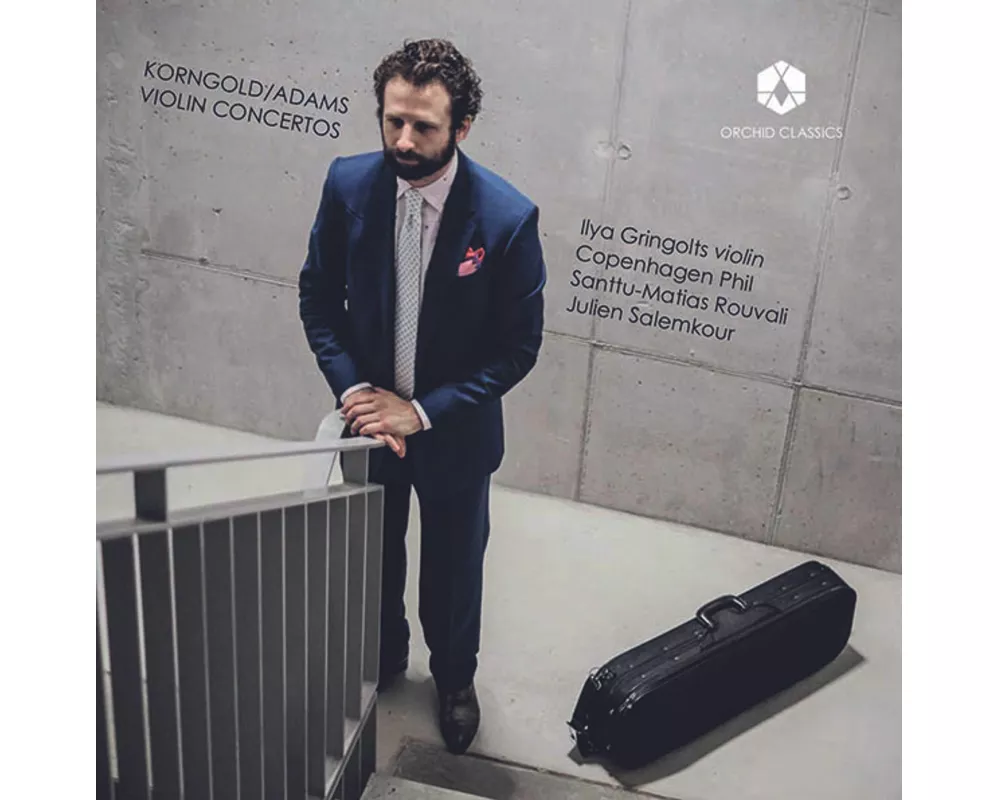 Korngold/Adams: Violin Concertos