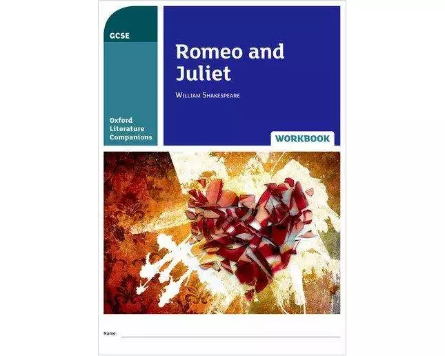 Oxford Literature Companions: Romeo and Juliet Workbook