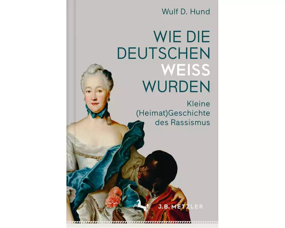 Wie die Deutschen weiß wurden