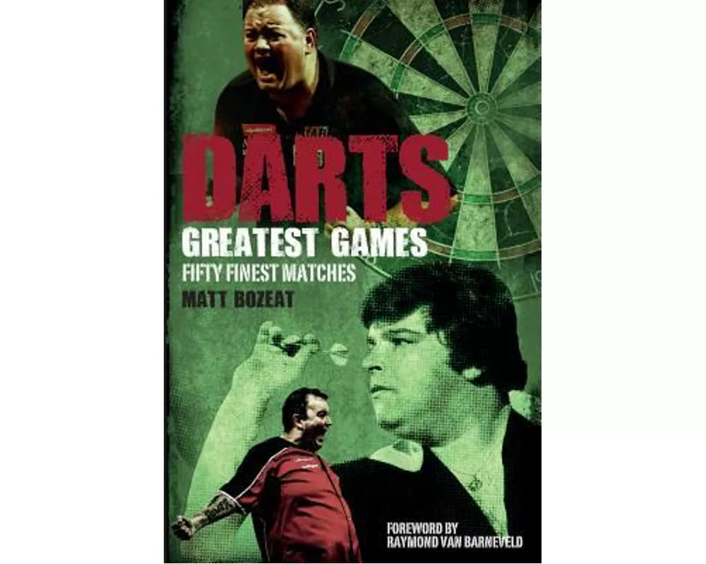 Darts Greatest Games