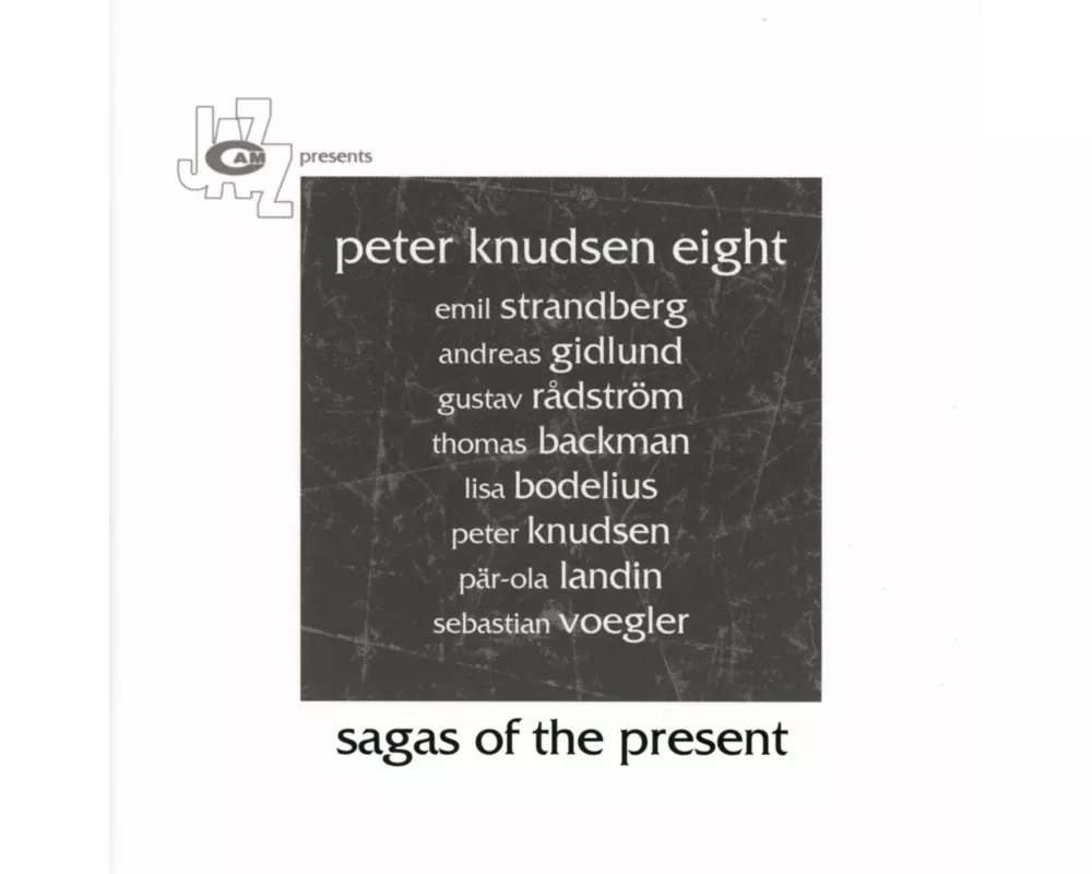 Sagas Of The Present