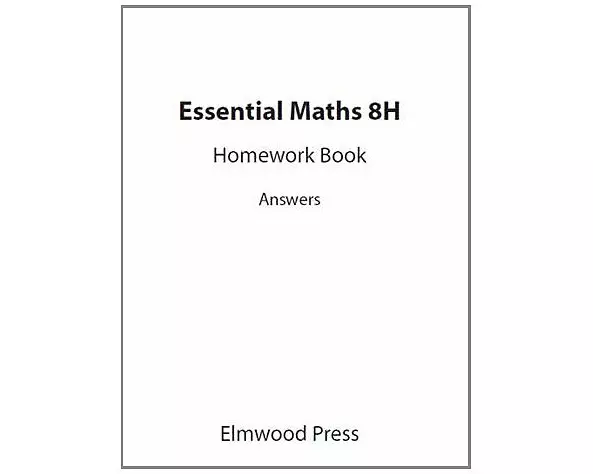 Essential Maths 8H Homework Answers