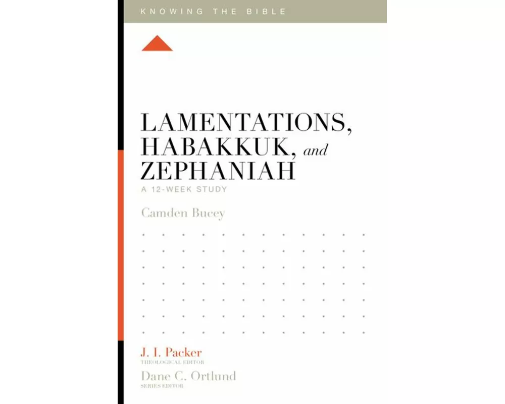 Lamentations, Habakkuk, and Zephaniah