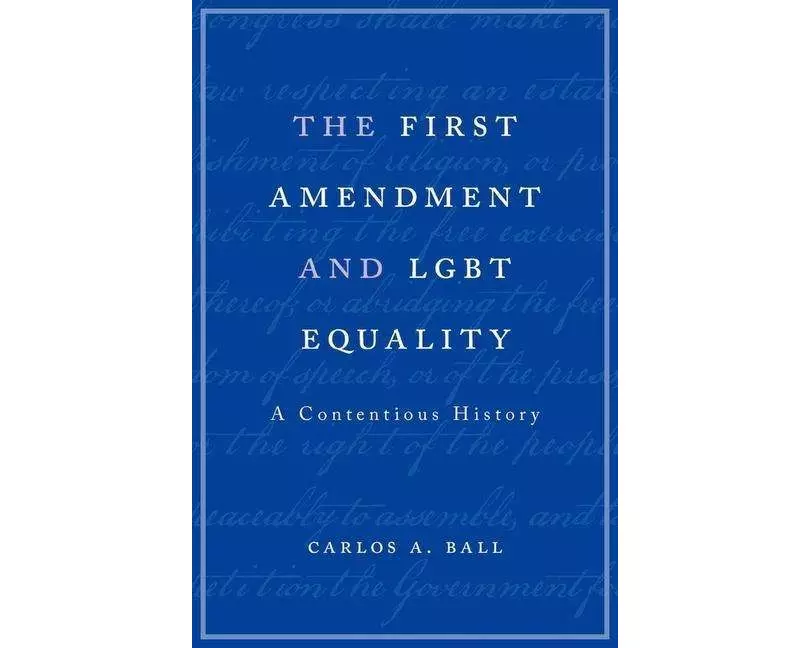 The First Amendment and LGBT Equality