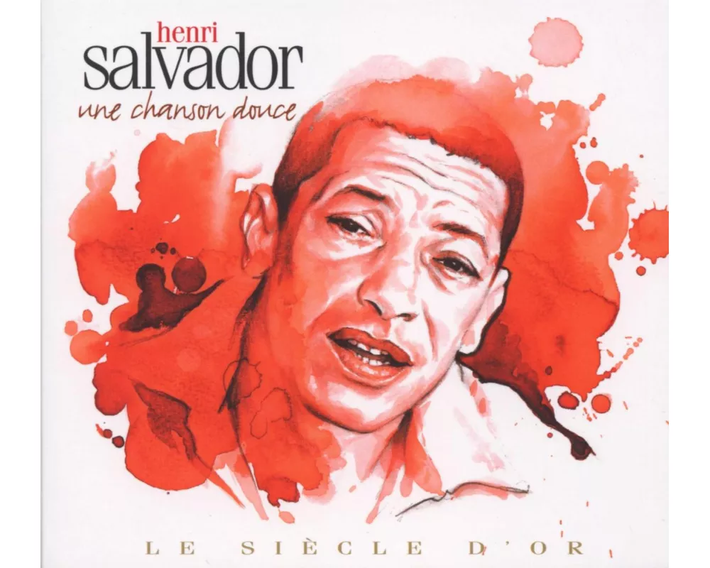 Le si¿cle D or: Henri Salvador