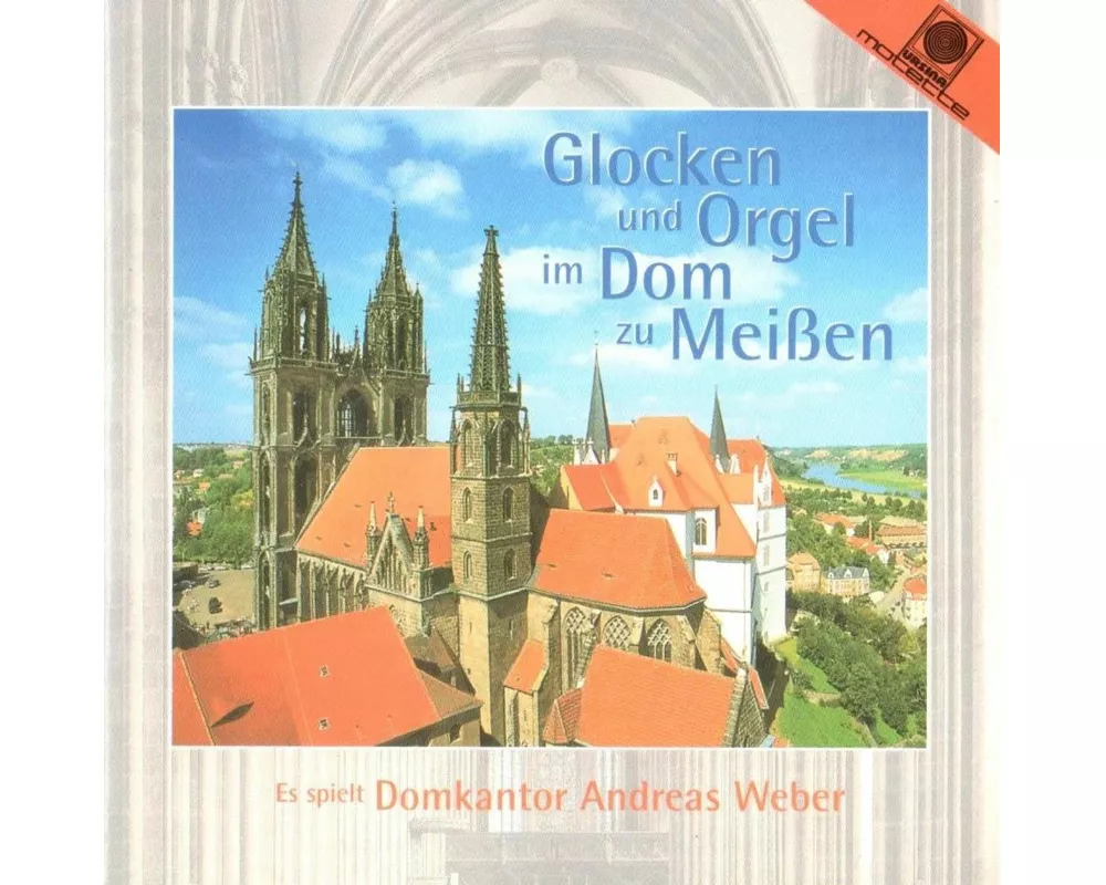 Glocken & Orgel Im Dom Zu Meissen